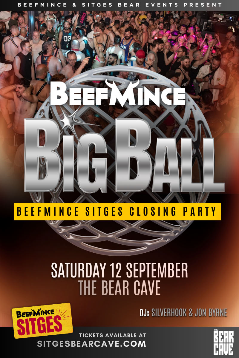 Saturday BEEFMINCE Big Ball Bear Week Sitges