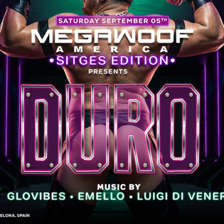 MEGAWOOF DURO SITGES BEAR WEEK EDITION